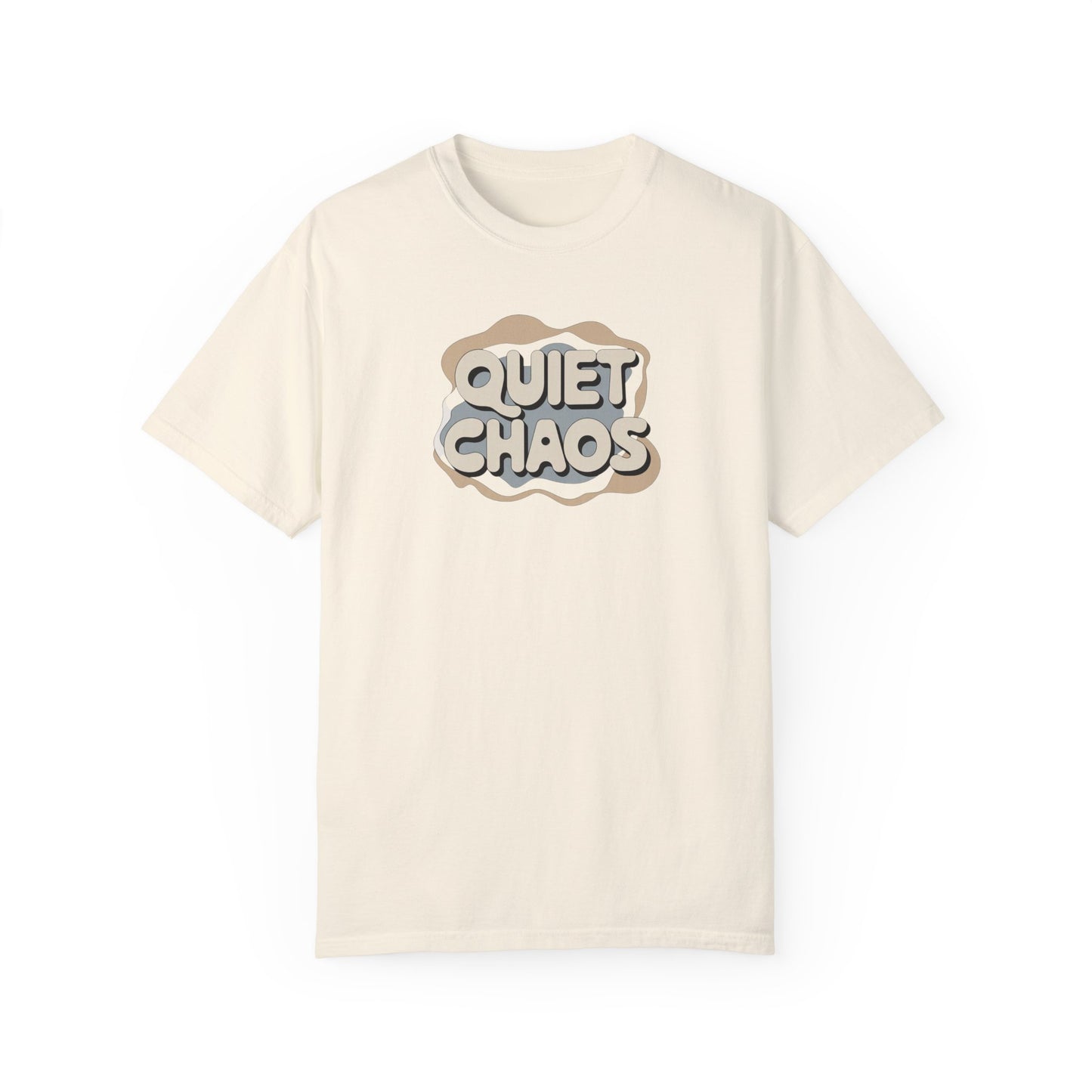 Unisex Garment-Dyed T-Shirt - 'Quiet Chaos' Design for Relaxed Vibes