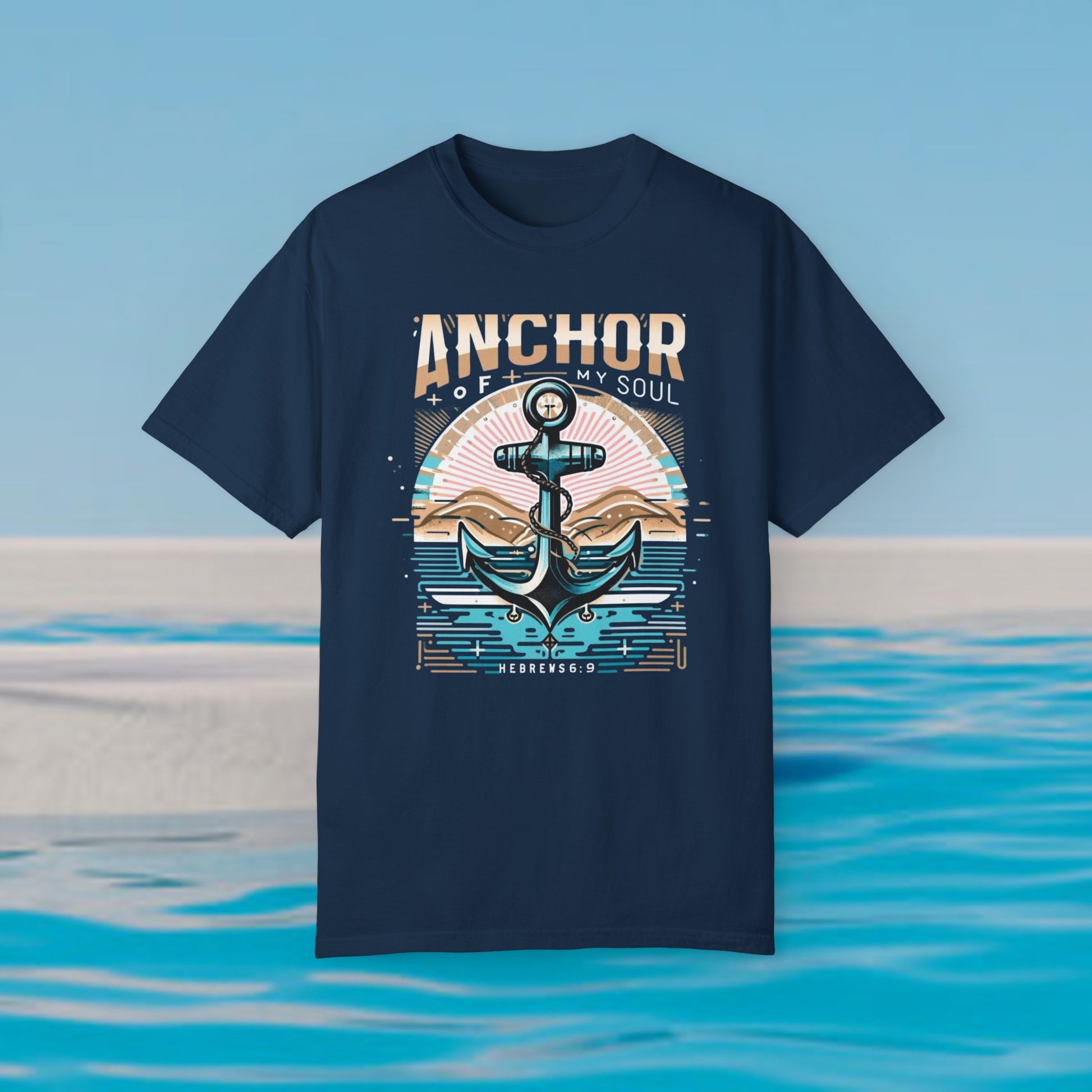 Dynamic "Anchor of My Soul" Christian graphic tee featuring a powerful anchor set against a serene ocean backdrop, perfect for expressing faith and spirituality with a vintage touch.