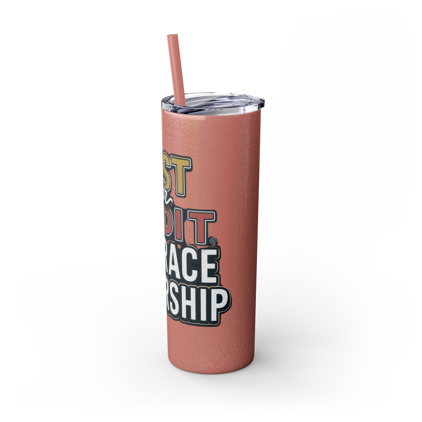 Sip Your Way to Success - Credit & Ownership Skinny Tumbler