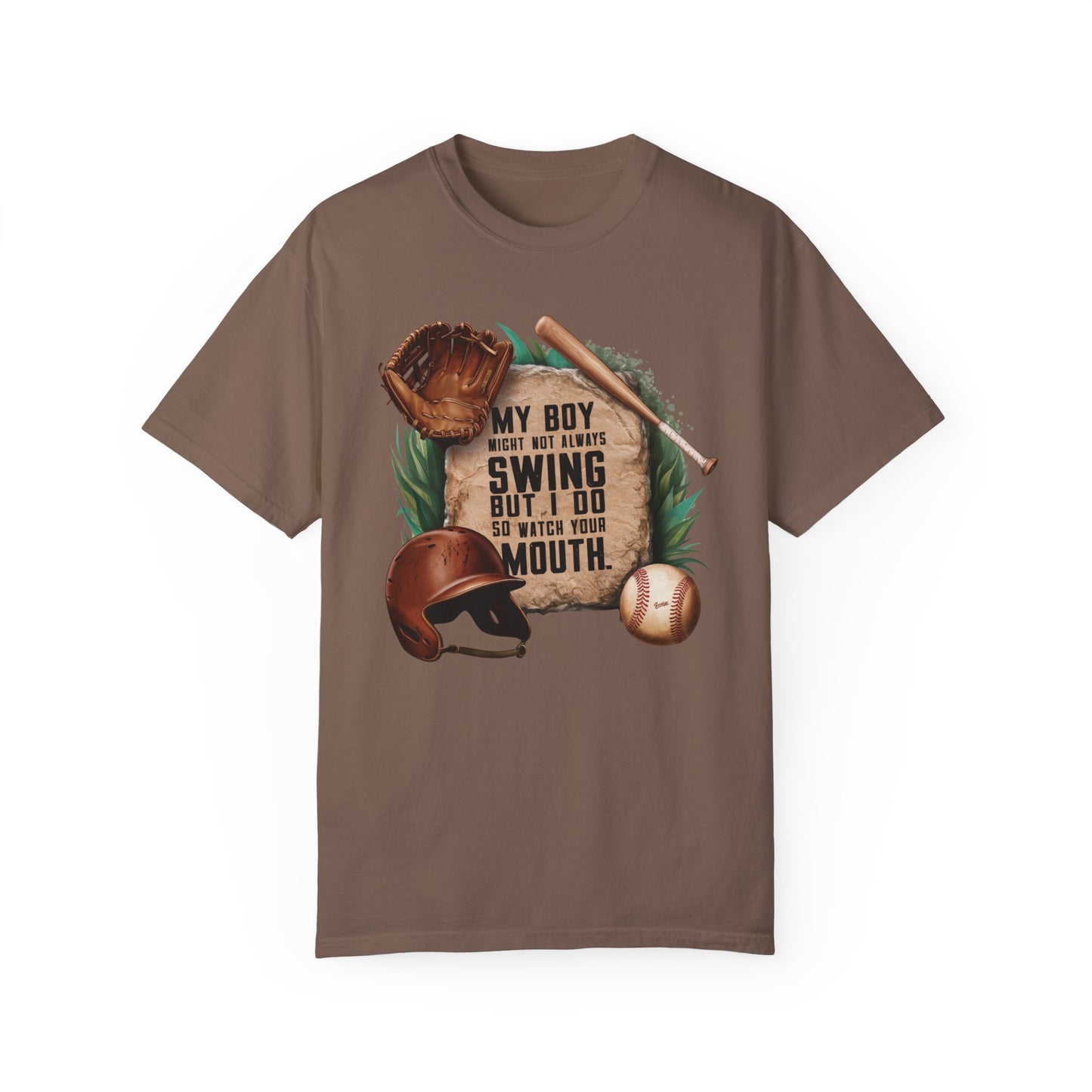 A t-shirt with a vintage-style baseball graphic featuring a baseball bat, glove, and helmet.  The text "My Boy Might Not Always Swing But I Do So Watch Your Mouth" is written in white above the graphic.