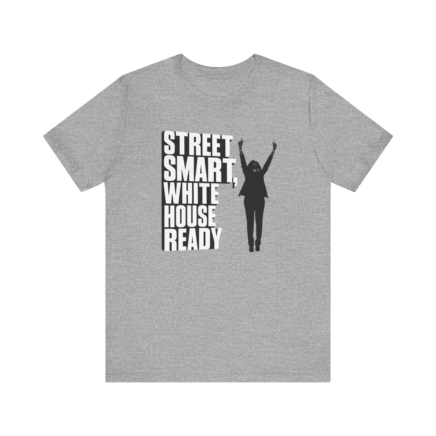 Kamala Harris 'Street Smart, White House Ready' Silhouette T-Shirt - Celebrate Strong Leadership