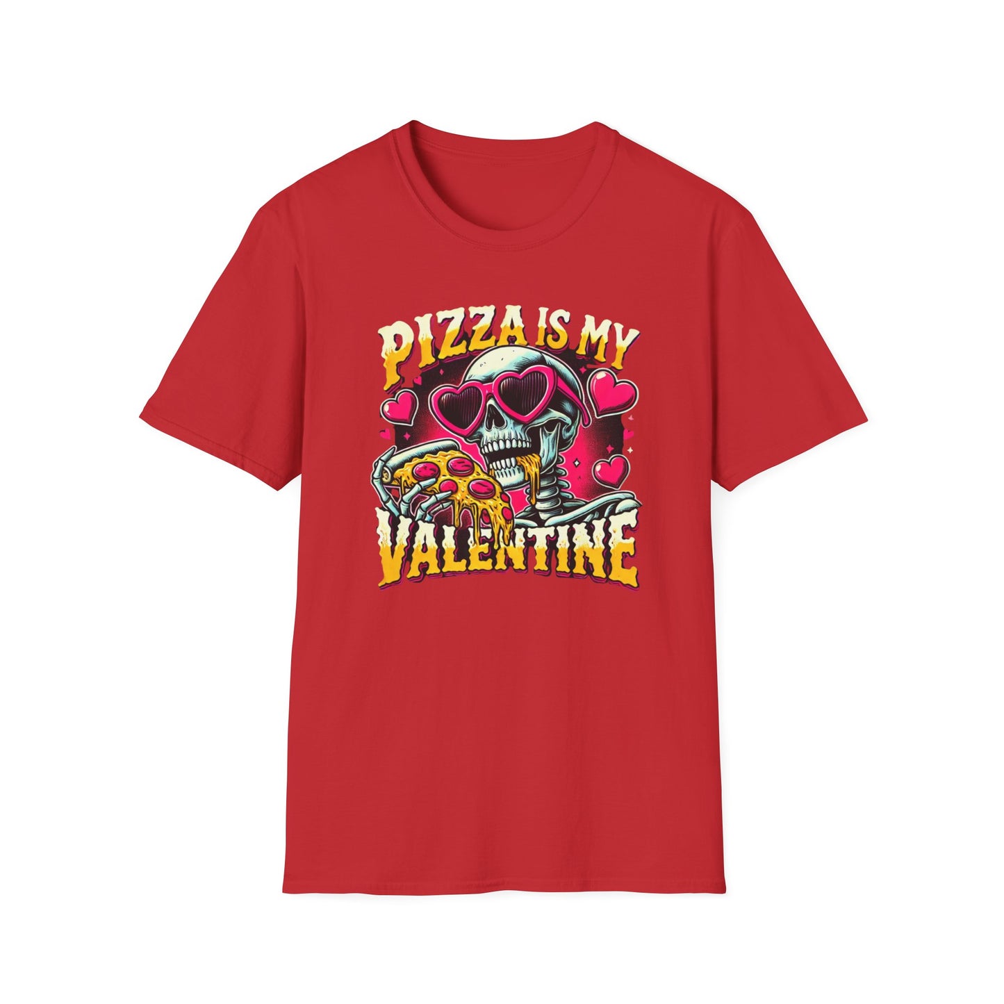 Pizza is My Valentine Unisex Softstyle T-Shirt - Fun Valentines Day Tee