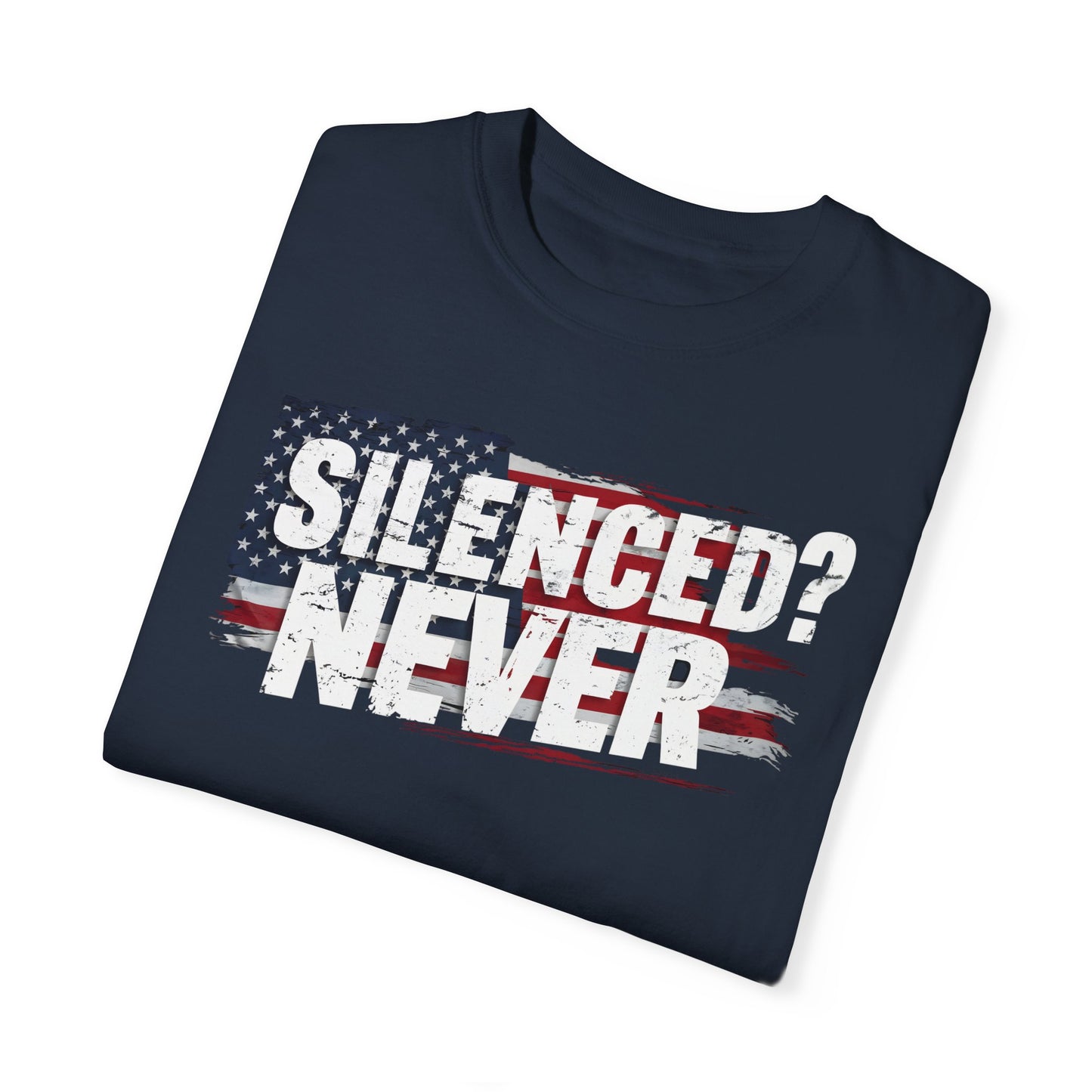 Silenced? Never. Patriotic T-Shirt with Vintage American Flag Design