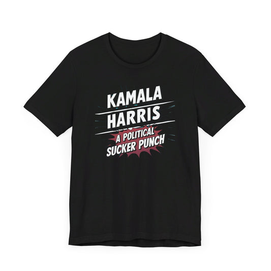 Kamala Harris: A Political Sucker Punch T-Shirt Collection | Bold Statement Tees for Election 2024