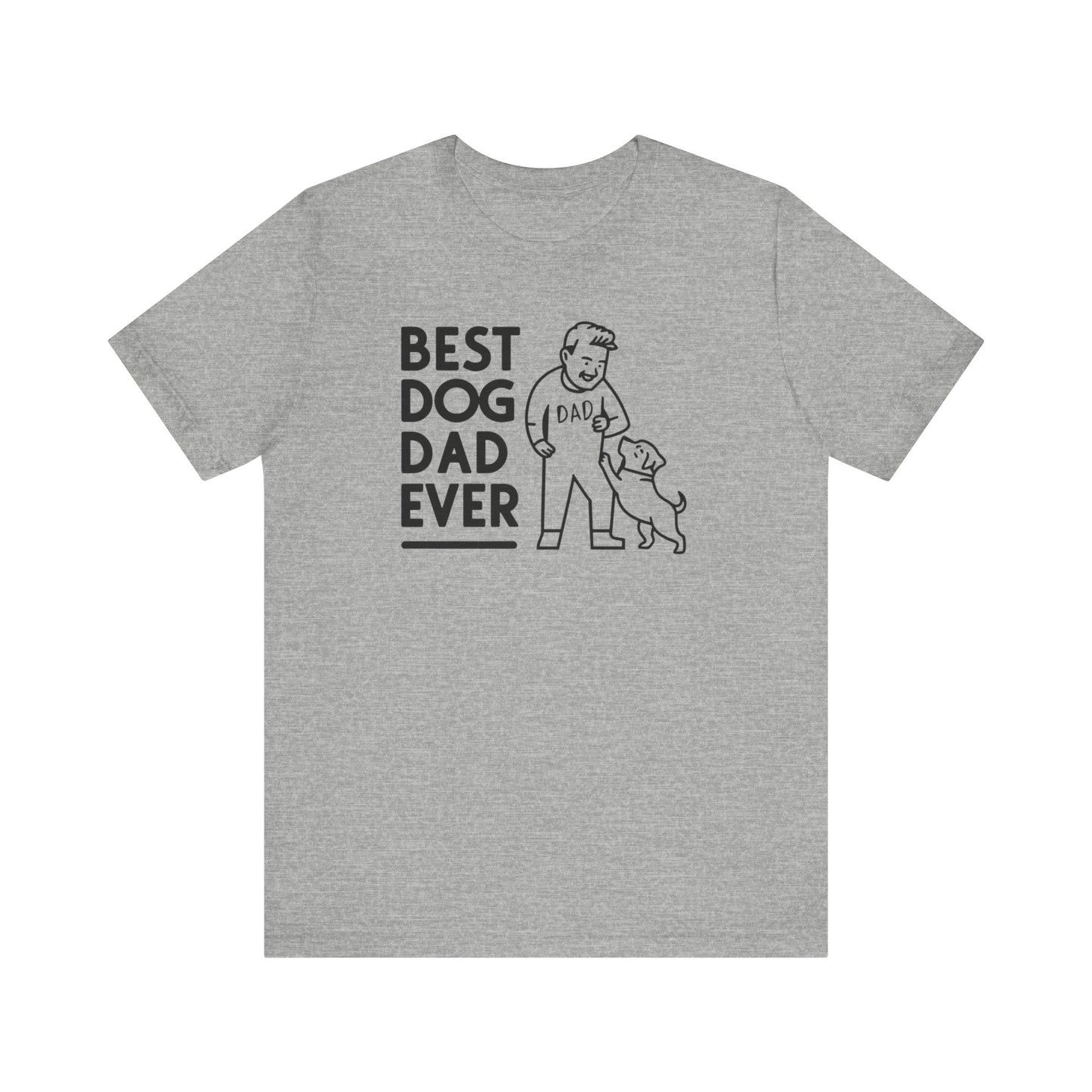 Best Dog Dad Ever T-Shirt | Perfect Gifts for Dog-Loving Dads