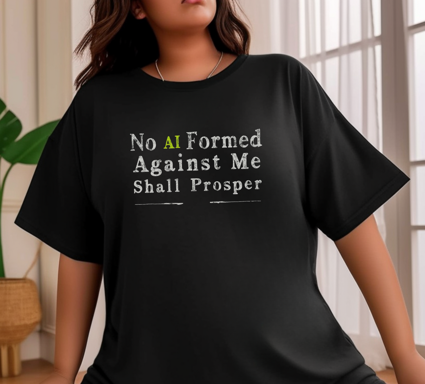 Inspirational Unisex Garment-Dyed T-Shirt - "No AI Formed Against Me Shall Prosper"