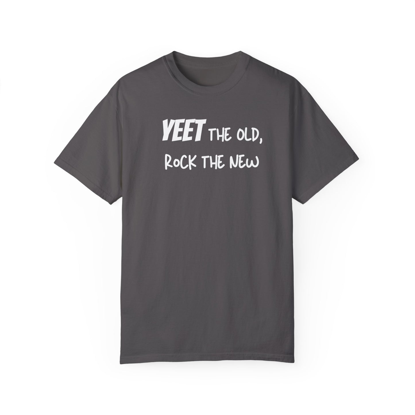 Revolutionary Rhythm Tee: Yeet the Old, Rock the New