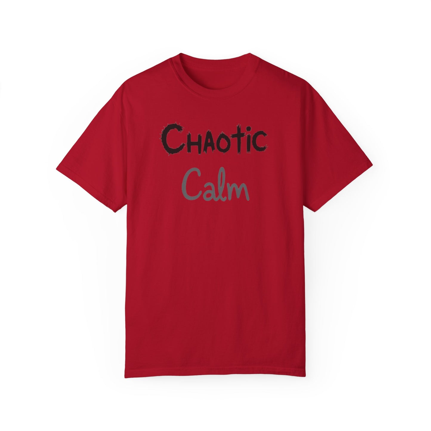 Unisex 'Chaotic Calm' Garment-Dyed T-Shirt - Comfortable & Stylish Casual Wear