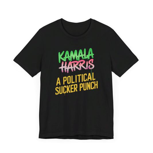 Kamala Harris: A Political Sucker Punch T-Shirt Collection | Bold Statement Tees for Election 2024