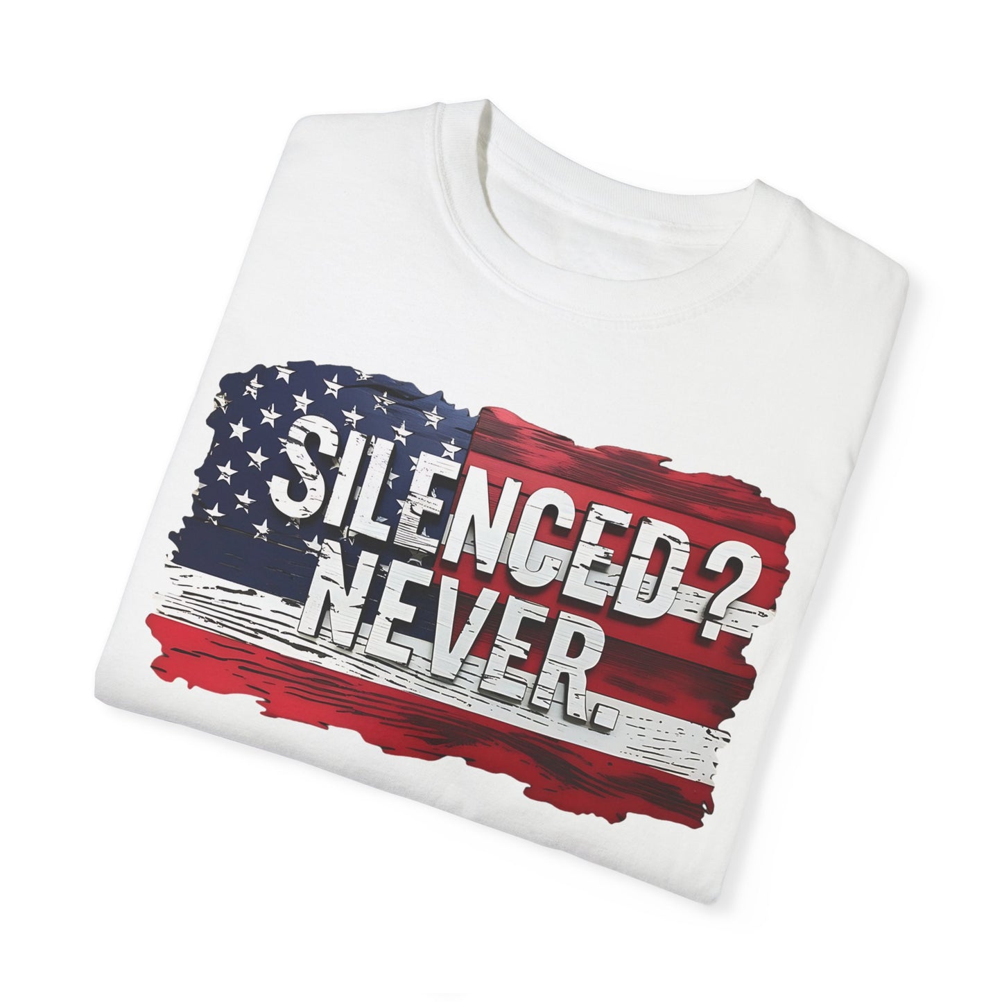 Silenced? Never. Patriotic T-Shirt with Vintage American Flag Design