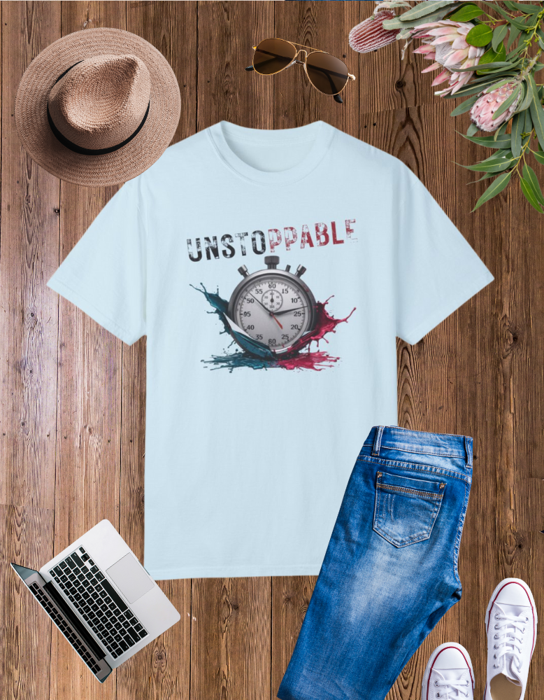 Unstoppable Garment-Dyed T-Shirt for Motivated Individuals