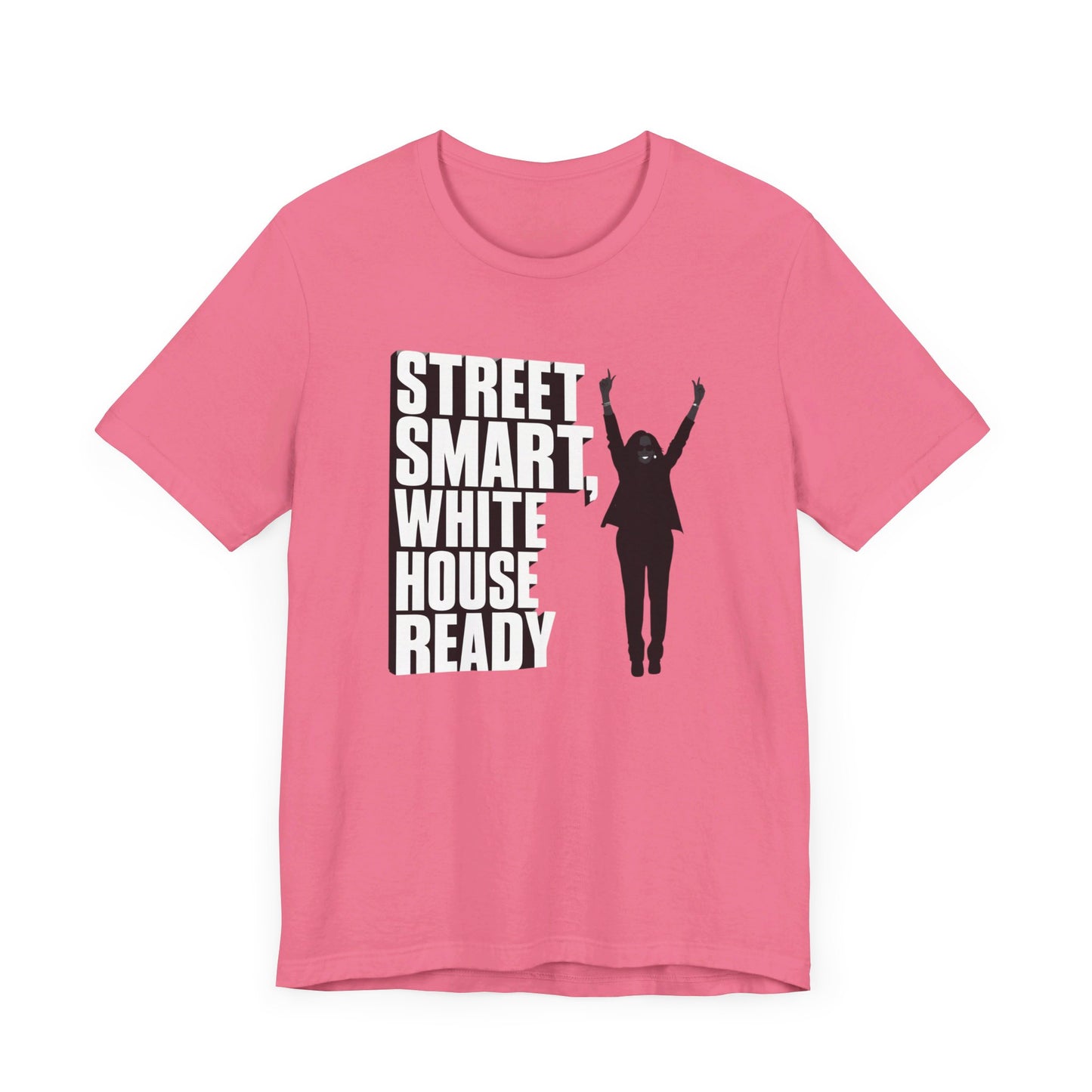 Kamala Harris 'Street Smart, White House Ready' Silhouette T-Shirt - Celebrate Strong Leadership