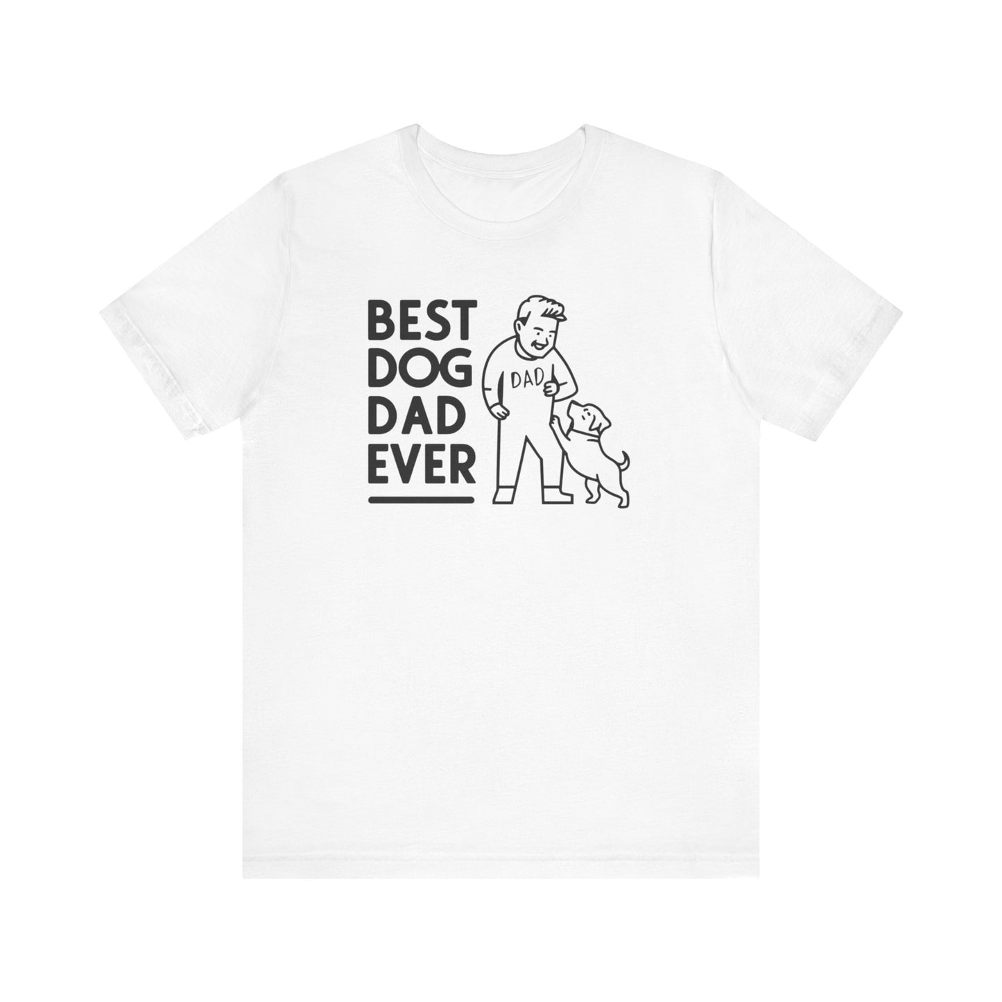 Best Dog Dad Ever T-Shirt | Perfect Gifts for Dog-Loving Dads