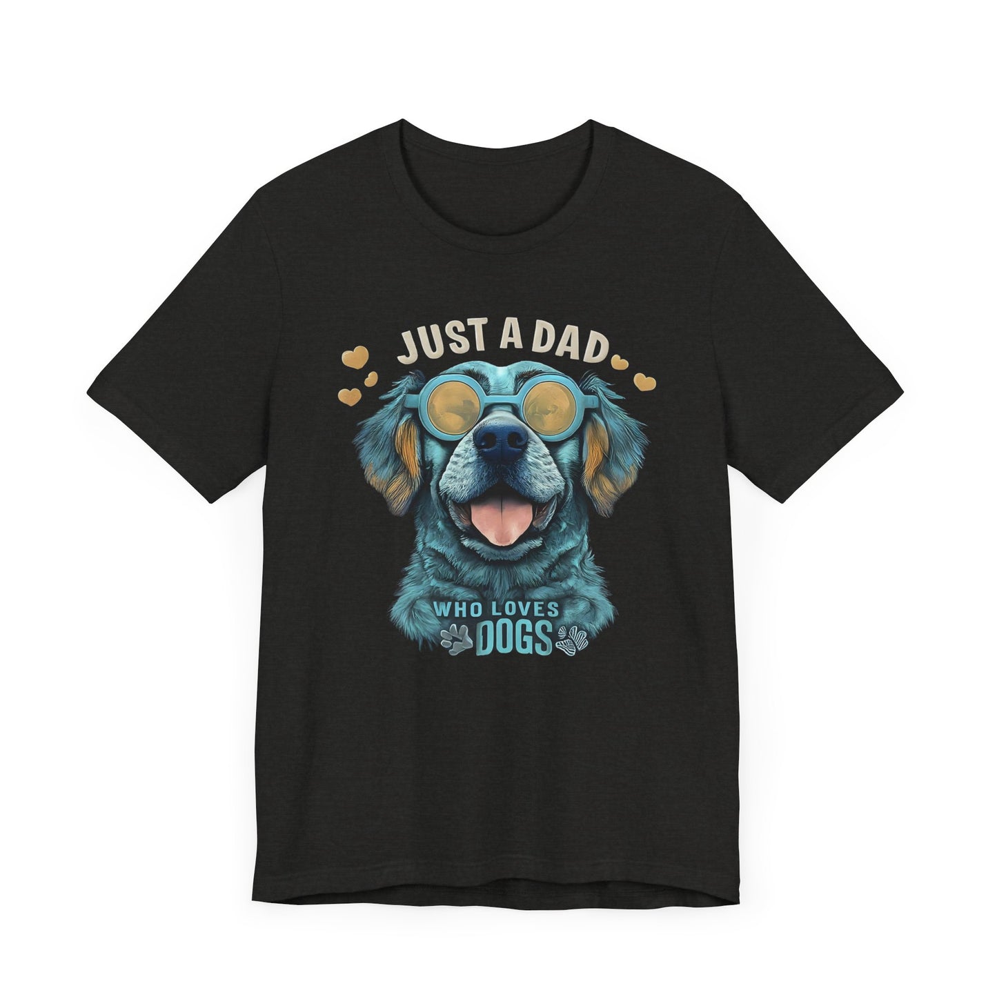 T-shirt featuring a vibrant and colorful graphic of a dog wearing glasses, with the text "Just a Dad Who Loves Dogs" prominently displayed. Perfect for dog dads and Father's Day gifts.