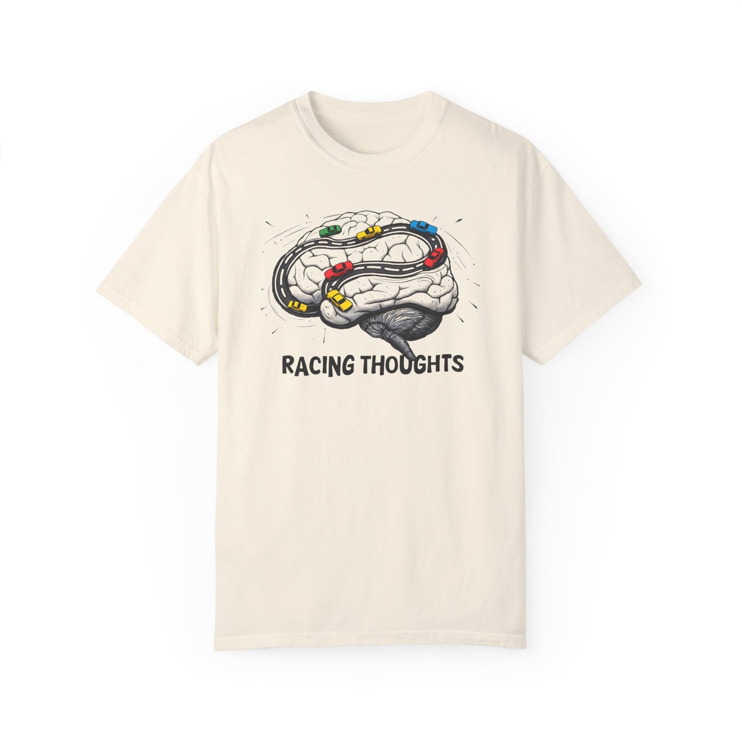 Racing Thoughts Unisex Garment-Dyed T-Shirt - Creative and Whimsical Graphic Tee