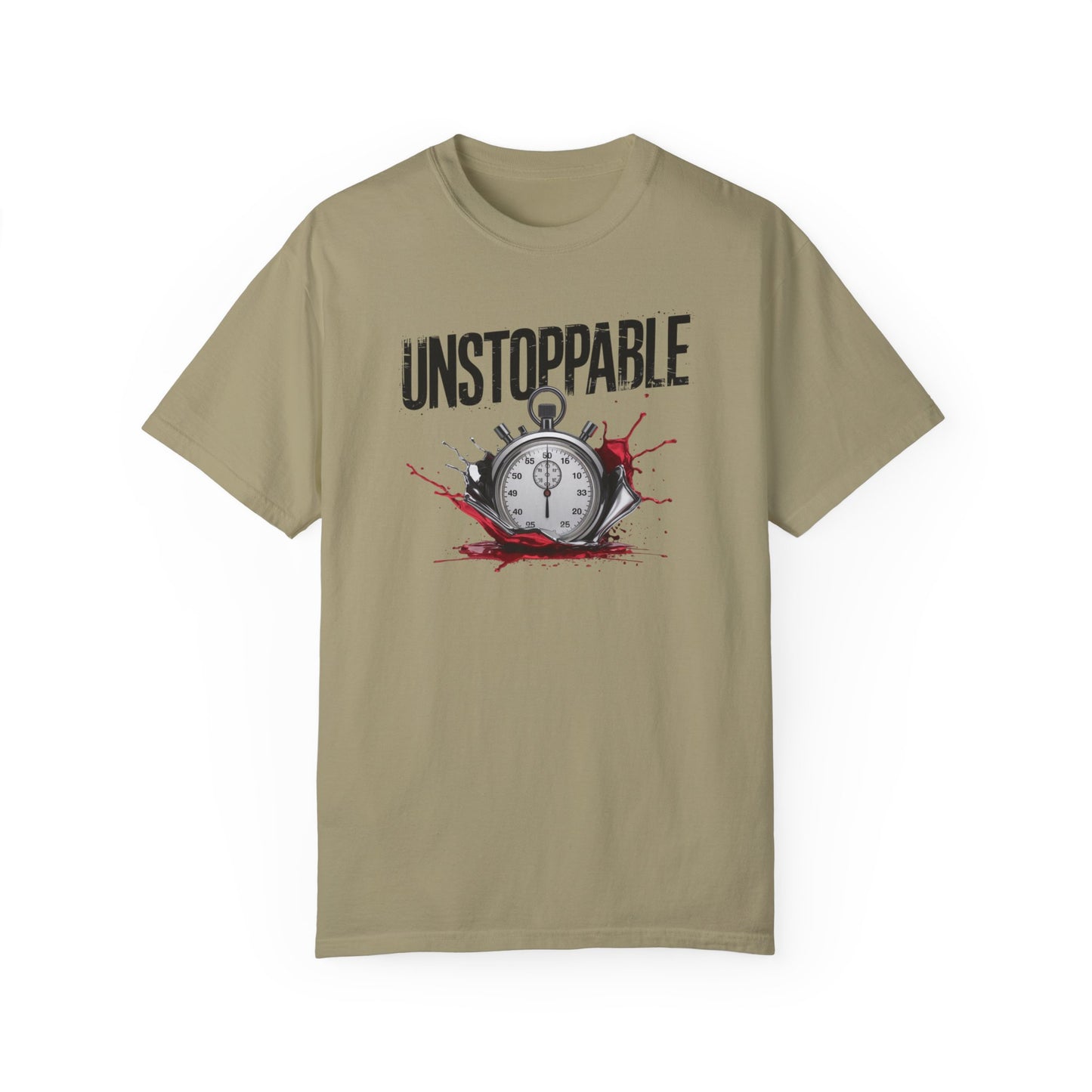 Unstoppable Motivational Unisex Garment-Dyed T-Shirt