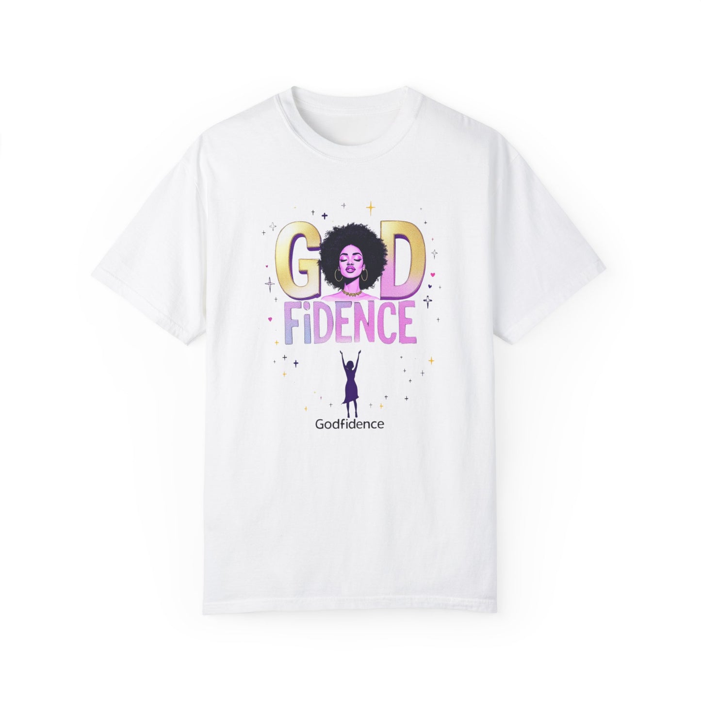 Godfidence Unisex Garment-Dyed T-Shirt - Empowering Affirmation Tee