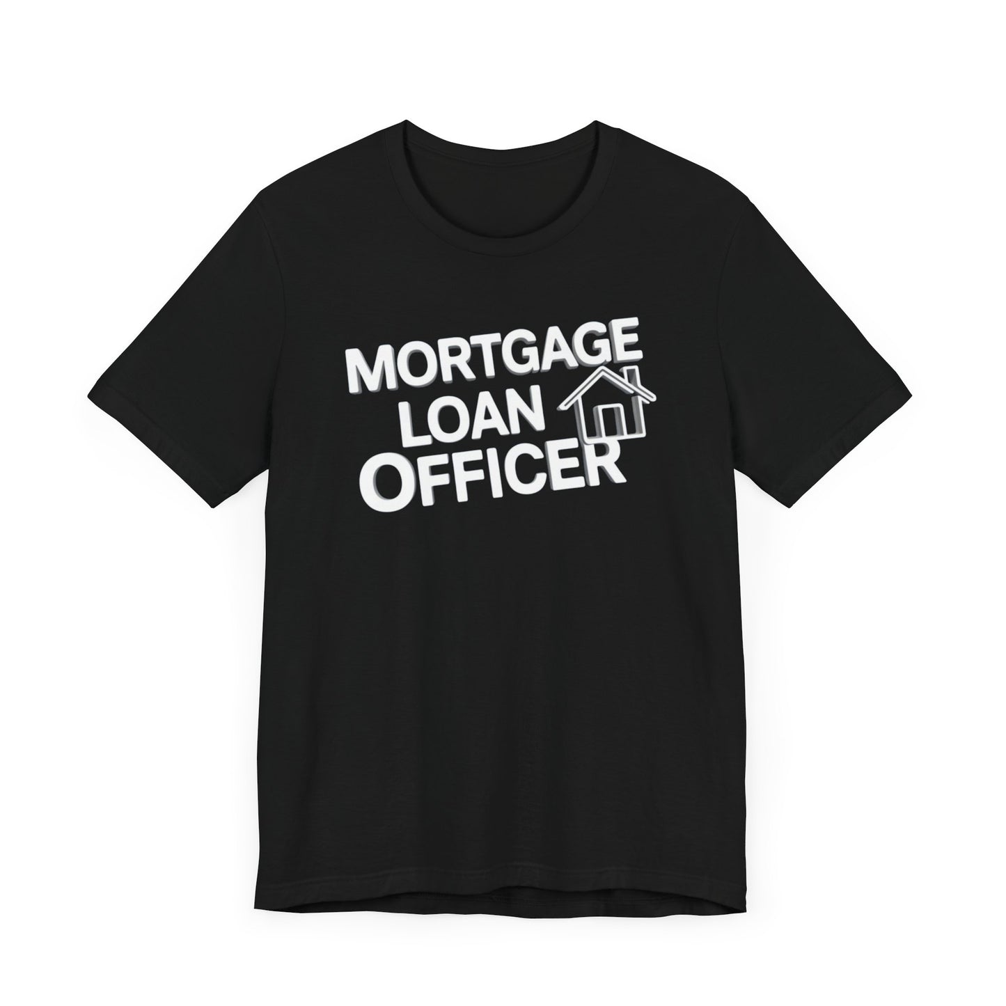 Mortgage Loan Officer t-shirt with a modern design, perfect for mortgage loan officers and real estate professionals.