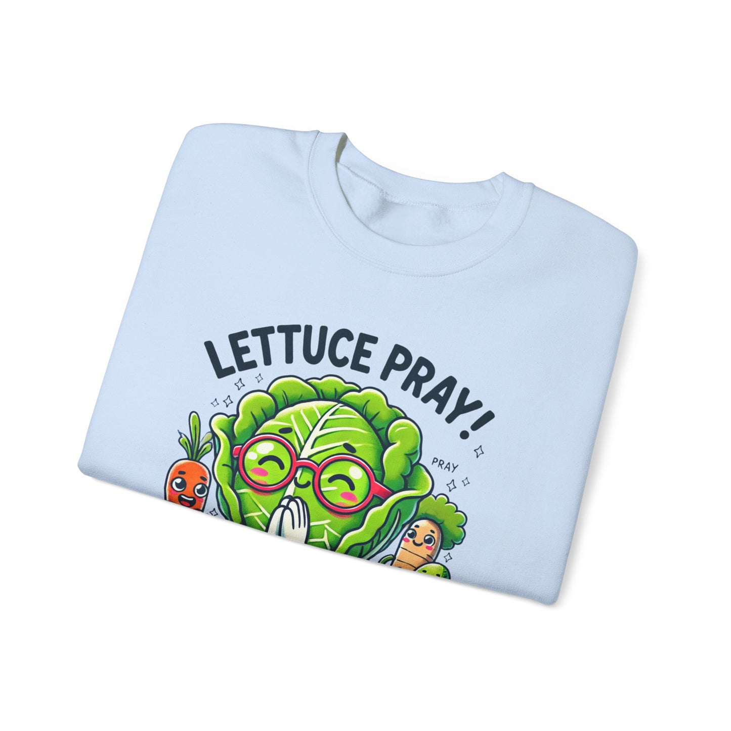 Lettuce Pray Unisex Crewneck Sweatshirt - Funny Vegetable Design