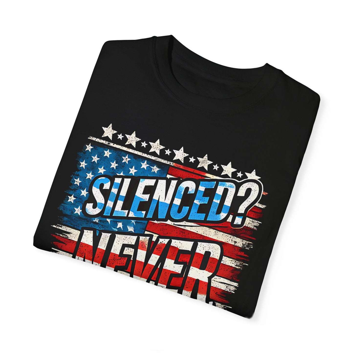 Silenced? Never. Patriotic T-Shirt with Vintage American Flag Design