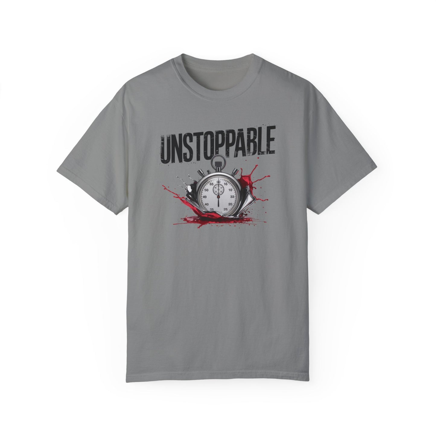 Unstoppable Motivational Unisex Garment-Dyed T-Shirt