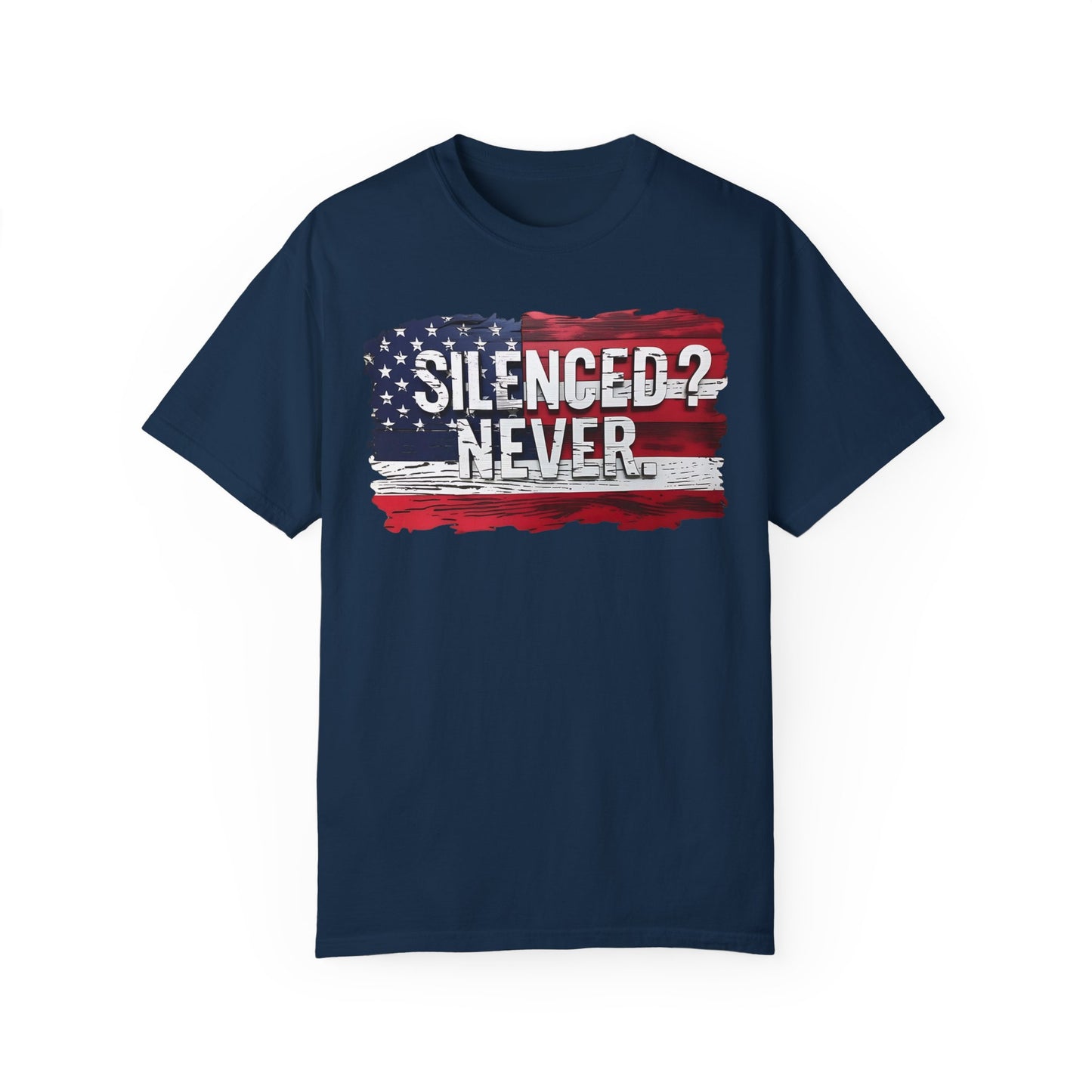 Silenced? Never. Patriotic T-Shirt with Vintage American Flag Design