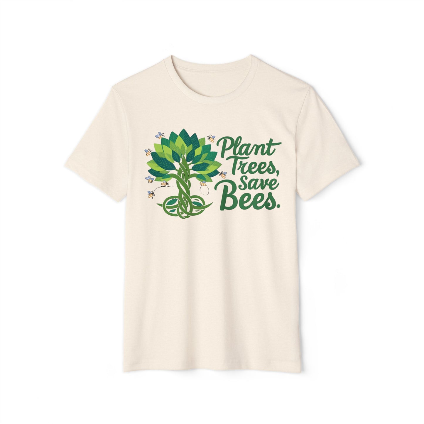 Plant Trees, Save Bees: Eco-Friendly 100% Organic Cotton Tee