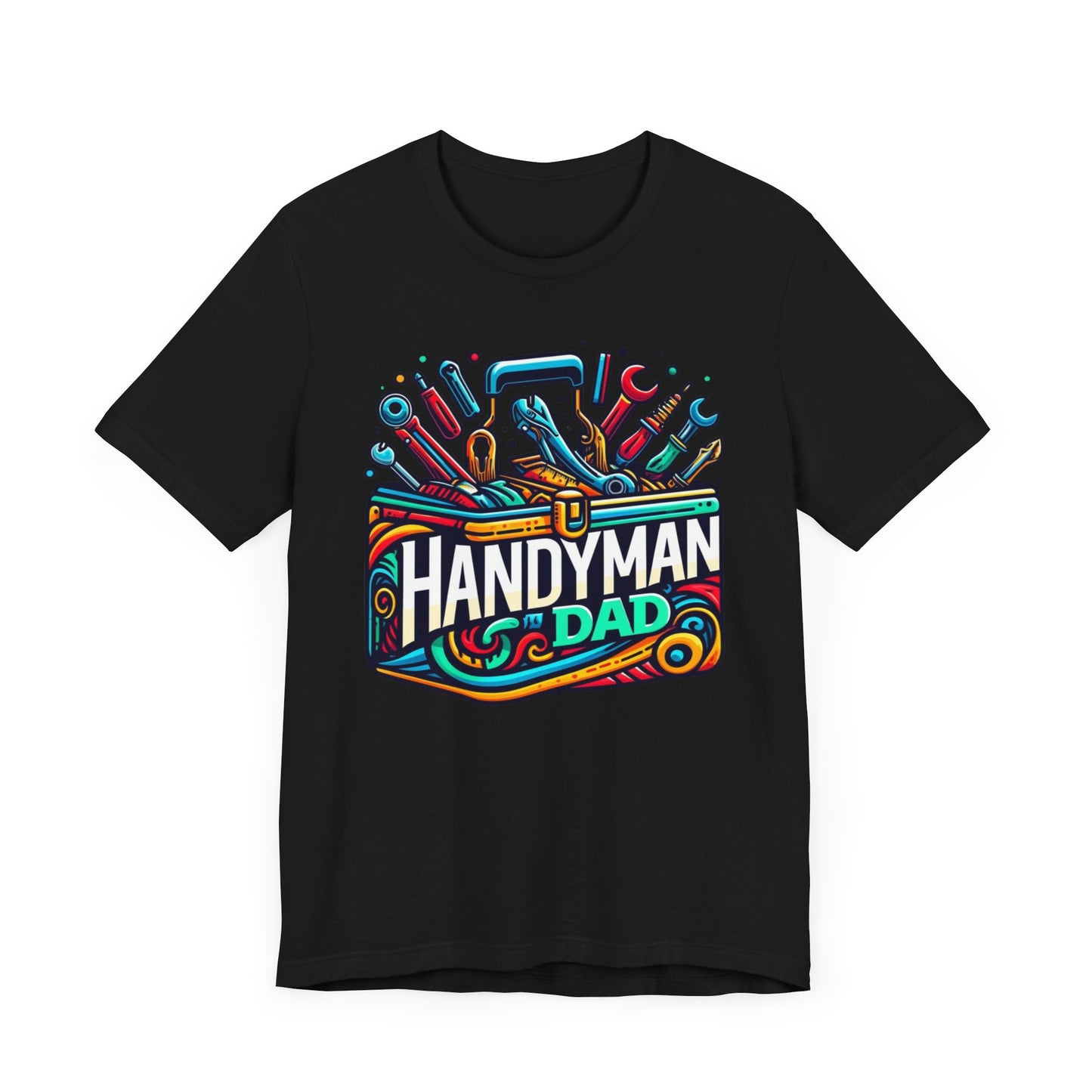 Handyman Dad T-Shirt - Perfect Father's Day Gift for the DIY Dad!