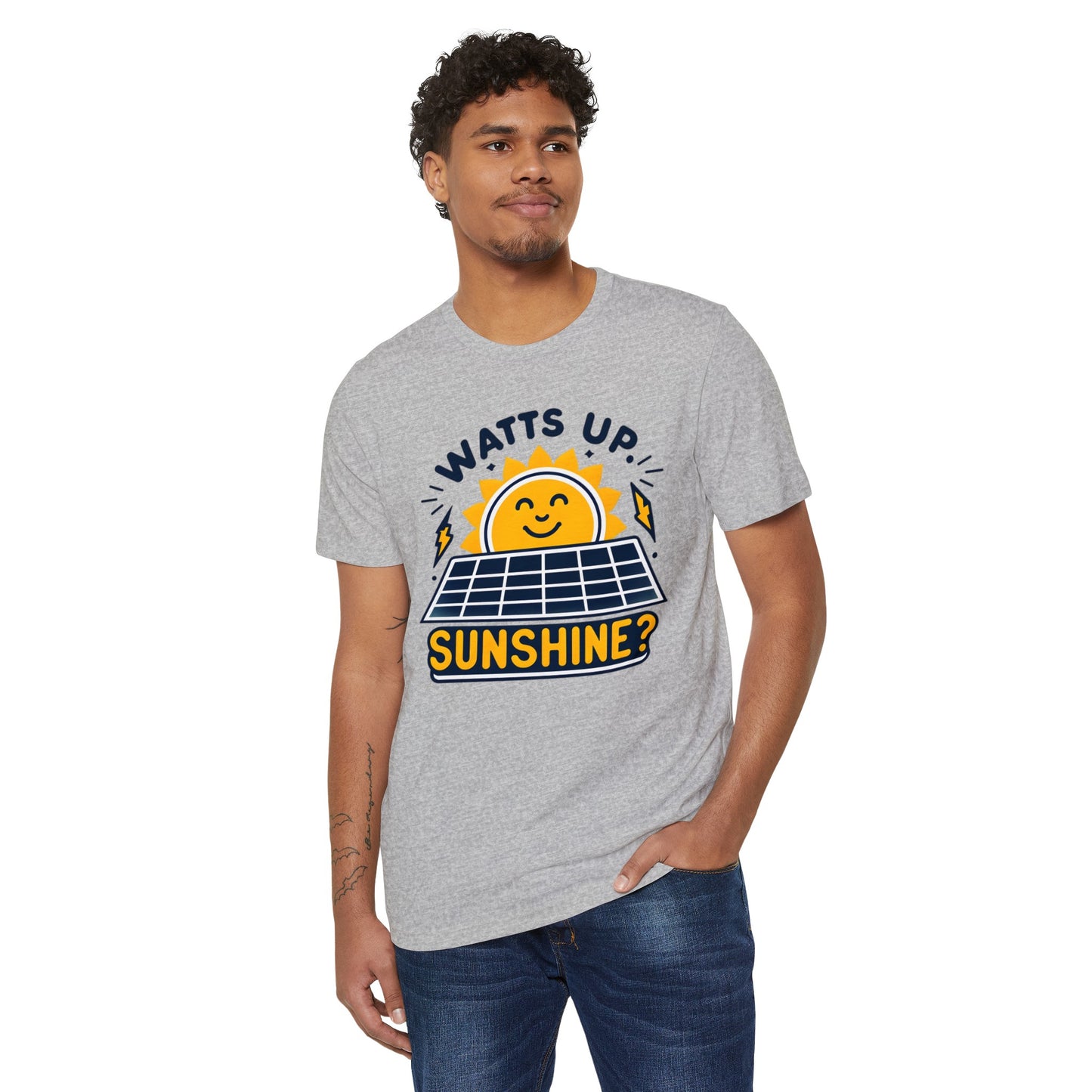 Watts Up Sunshine? Eco-Friendly Solar Power Tee - 100% Organic Cotton