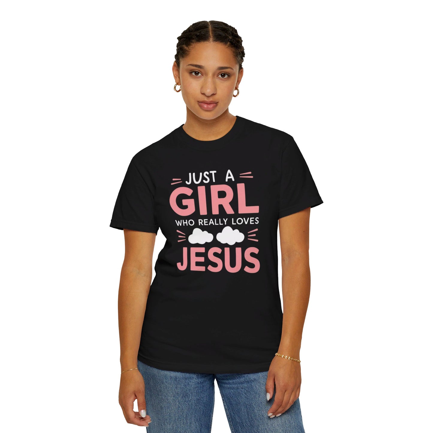 "Just a Girl Who Really Loves Jesus" Inspirational Christian T-Shirt