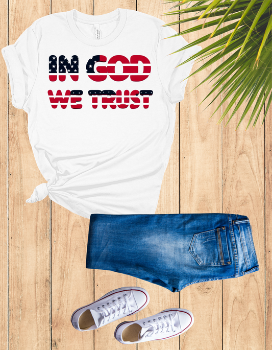 Classic 'In God We Trust' 4th of July Shirt – Celebrate Freedom with Style!